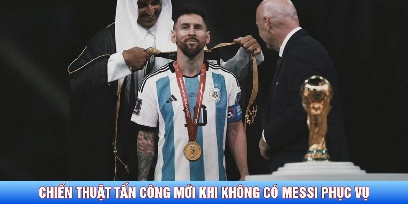 Chiến thuật tấn c&ocirc;ng mới khi kh&ocirc;ng c&oacute; Messi phục vụ