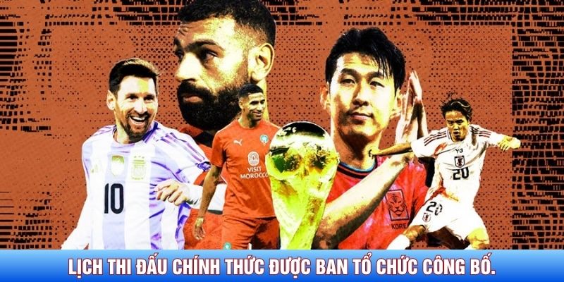 Lịch thi đấu ch&iacute;nh thức được ban tổ chức c&ocirc;ng bố